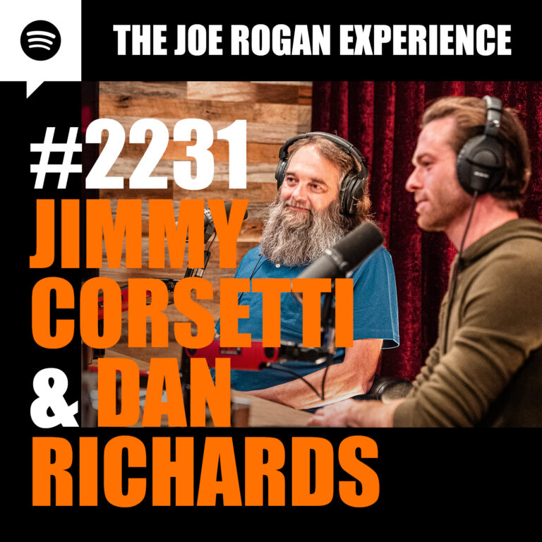 #2231 – Jimmy Corsetti & Dan Richards